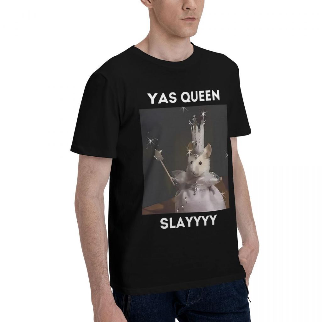 Yas Queen Slayyyy Rat 100 Cotton Casual Breathable Confortable Tshirt Funny Mens TShirt Funny Gifts