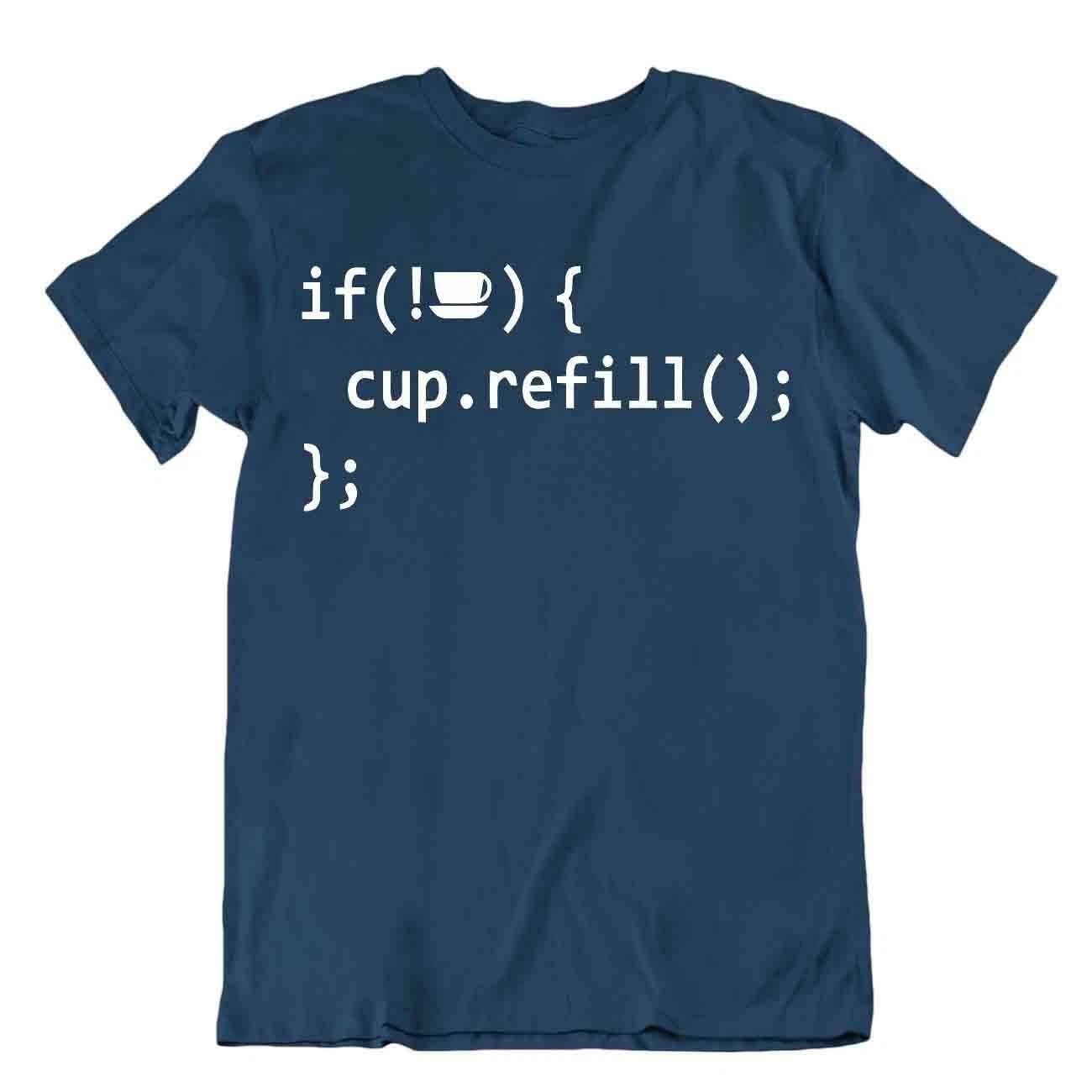 Llop Coffe Cup Refill Tee Programmer Computer Language T-Shirt Awesome Shirt M