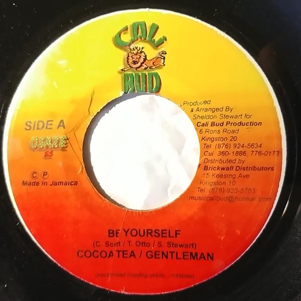

7inch Record COCOA TEA / GENTLEMAN - Be Yourself NONE Cali Bud 2005 Jamaica Reggae, Ska & Dub Used