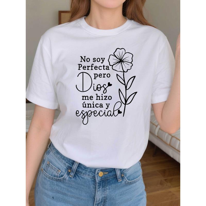 Women's "No Soy Perfecta Pero Dios Me Hizo Unica Y Especial" Graphic Print Crew Neck Short Sleeve Casual Spring Summer T-Shirt