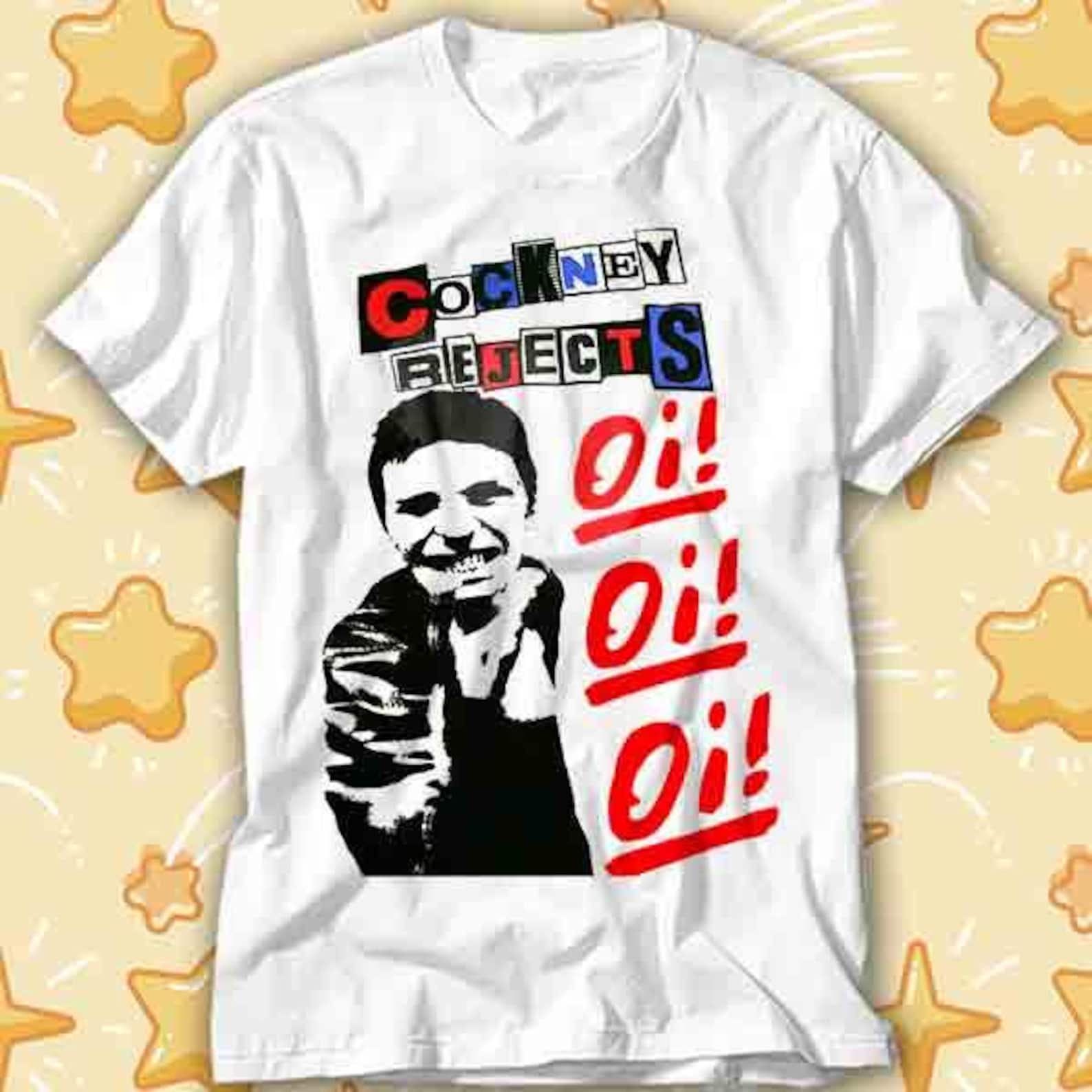 Cockney Rejects Oi Oi Oi Punk Rock T-Shirt 456 S