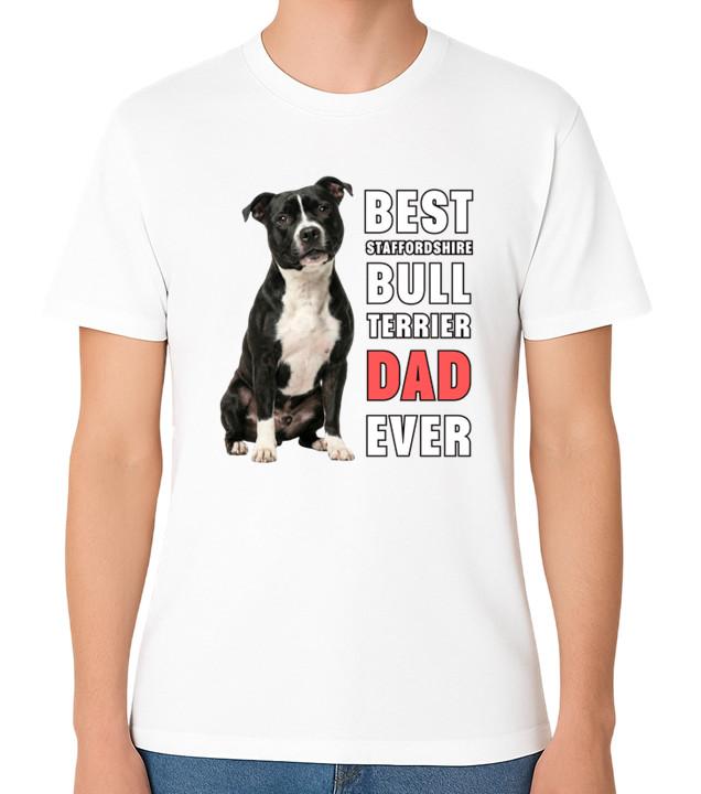 Best Staffordshire Bull Terrier Dad Ever Funny Dog Lover T-Shirt Father Tee S