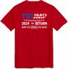 Donald Trump 2024 T Shirt Us Elections The Return Make Liberals Cry Again Top Te