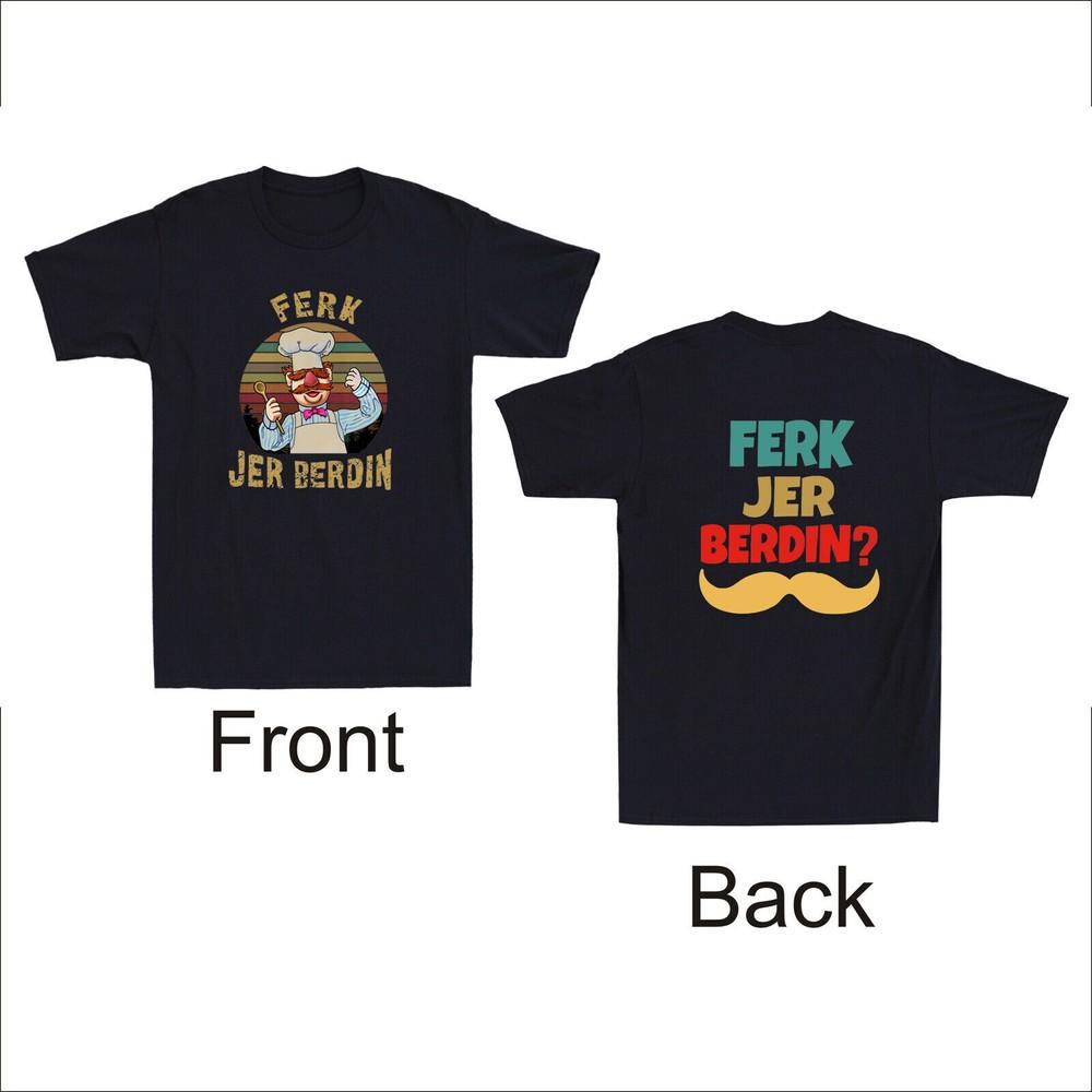 Ferk Jer Berdin Swedish Chef Front & Back Print Vintage Sunset Men s T-Shirt Tee Unisex T-Shirt S