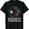 Necesito Cerveza Funny Spanish I Need Beer T Shirt Detail Street Beer Festival Comfortable T-sh