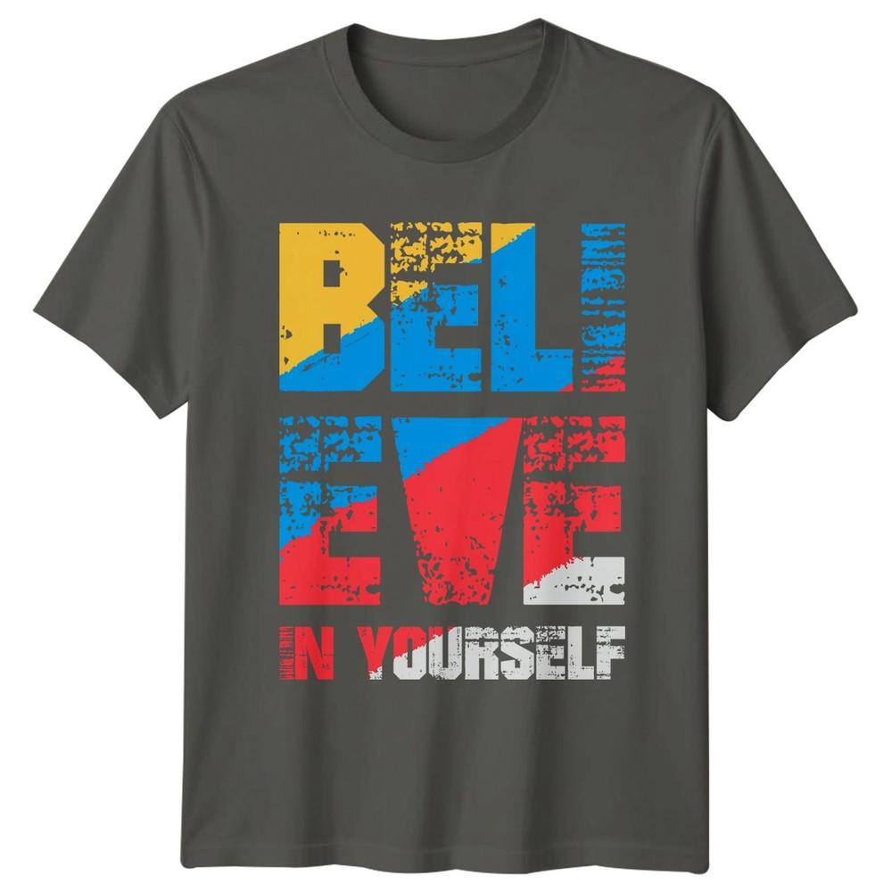 Believe In Yourself TShirt Positive Quotes Motivational Gift For Him And Her S