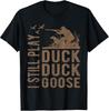 Funny Duck Goose Hunting T-Shirt for Dad - Perfect Gift for Men!