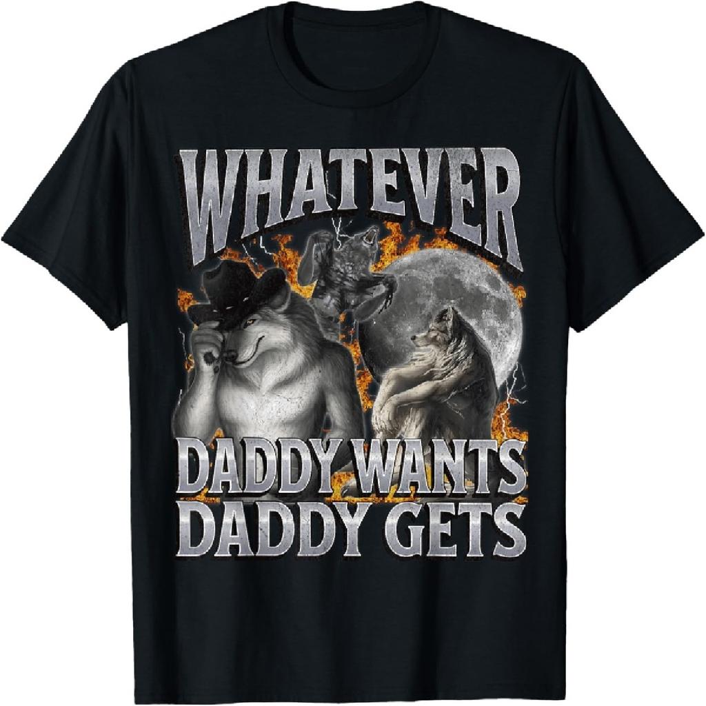 Unisex-Erwachsene Lustiges Erwachsenen-T-Shirt Schwarz Klein Modern Rundhals Kurzarm-T-Shirt Was immer Papa will, das bekommt Papa Lustiges Werwolf-Meme Bootleg