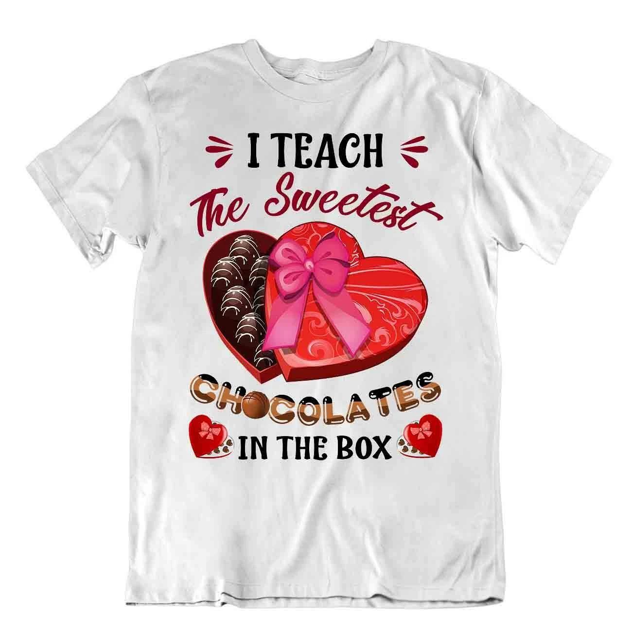 I Teach The Sweetest Chocolates T-SHIRT Best Sweet Box TEE Educator New SHIRT 2XL
