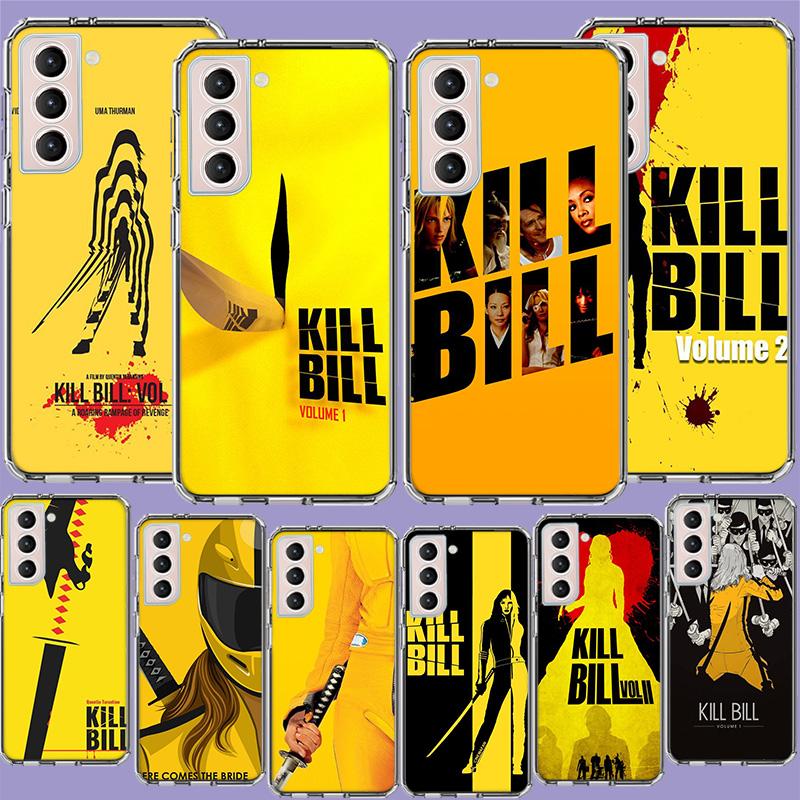Kill Bill Movie Poster Phone Case For Galaxy A14 A24 A34 A54 Samsung A02S A12 A22 A32 A42 A52 A72 A13 A33 A53 5G A03 A03S A23 A7