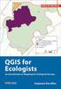 Buch QGIS for Ecologists : An Introduction To Mapping for Ecological Surveys