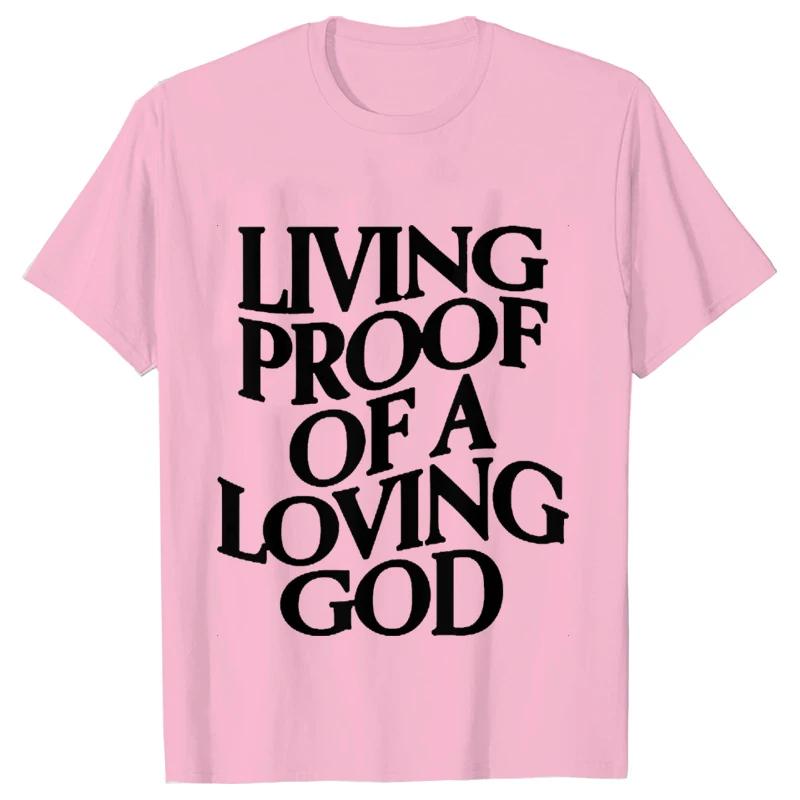Unisex Summer Live Proof of A Loving God Print Y2k Tshirt Unisex Religious Christian Cross Jesus Short Sleeved Tees Loose Tops