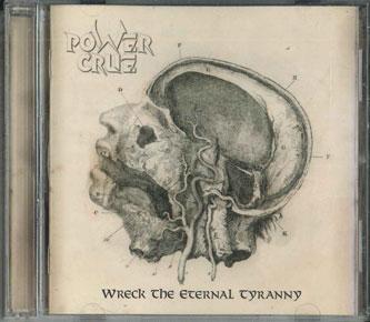 

CD POWER CRUE Wreck The Eternal Tyranny LTU04 LIGHTEN THE UN 2012 Greece Rock Used