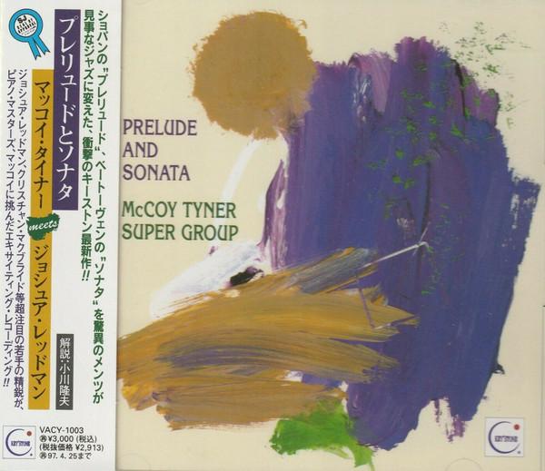 

CD MCCOY TYNER - Prelude And Sonata VACY1003 Key stone 1995 Japan Jazz Used