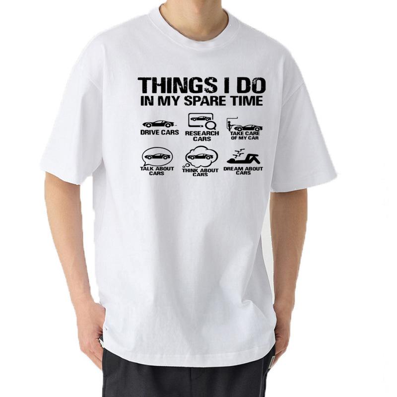 Dinge, die ich in meiner Freizeit mache Lustiges Shirt für Unisex Auto Liebhaber T-Shirts Auto Enthusiast Kleidung Kurzarm Lustiges Papa T-Shirt Homme