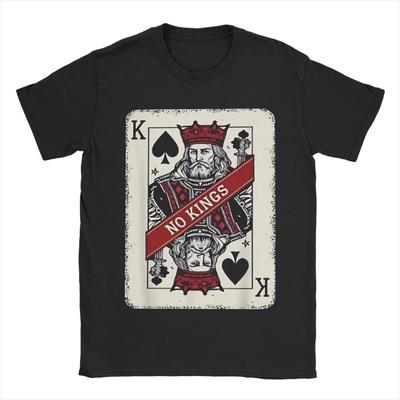 Men T-Shirt No Kings Funny 100% Cotton Tee Shirt Short Sleeve  T Shirt Round Collar Clothes Gift Idea