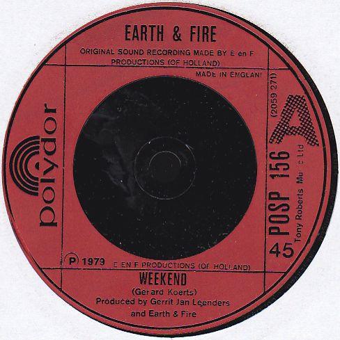 7inch Record EARTH & FIRE - Weekend POSP156 POLYDOR 1980 UK Rock Used