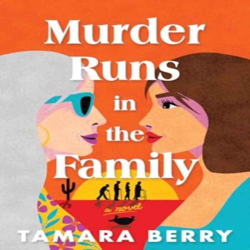 Murder Runs In the Family by Tamara Berry Paperback Book 9781464221170