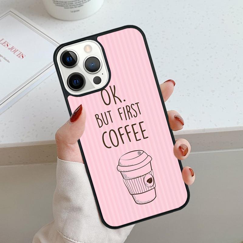Frist But Coffee Pattern Phone Case For iPhone 17 Air 11 12 13 14 15 16 Pro Max Cover For iPhone 17 Air Max Plus Coque Shell
