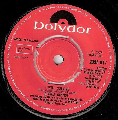 7inch Plaat GLORIA GAYNOR I Will Survive 2095017 POLYDOR 1979 VK SoulFunk Gebruikt