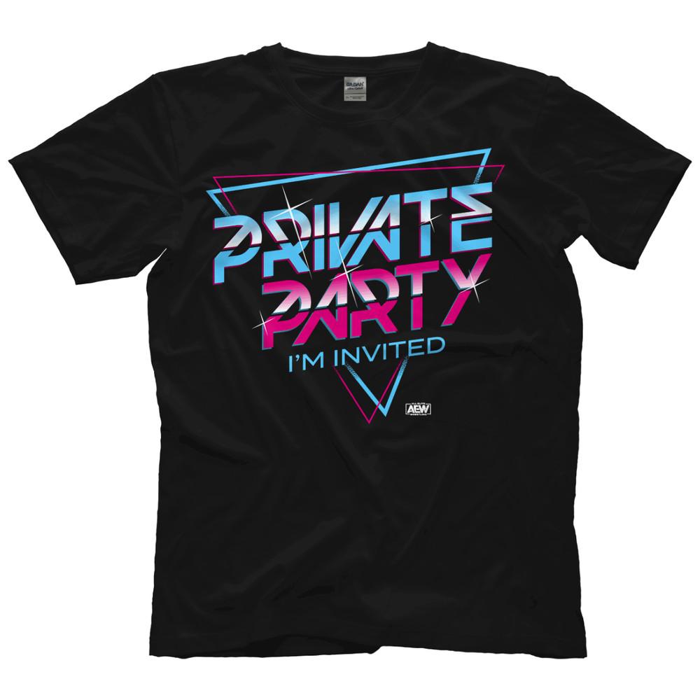 Private Party  I#039;m Invited AEW Official TShirt Unisex T-Shirt S