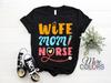 Wife Mom Nurse Nursing Life Cute Gift T-Shirt, Birthday Present Love, Hospital Workers Clinical RN LPN Medical Stuff Mother's Day TShirt,