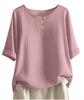 Dames O-hals Blouse met Driekwartmouwen Losse Pasvorm Casual Katoen Linnen Top Effen Kleur Knopen Henley Top