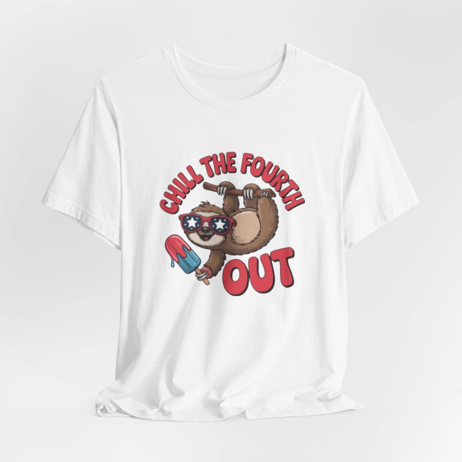 Chill the Fourth Out sloth holding popsicle T-Shirt | Fourth of July M