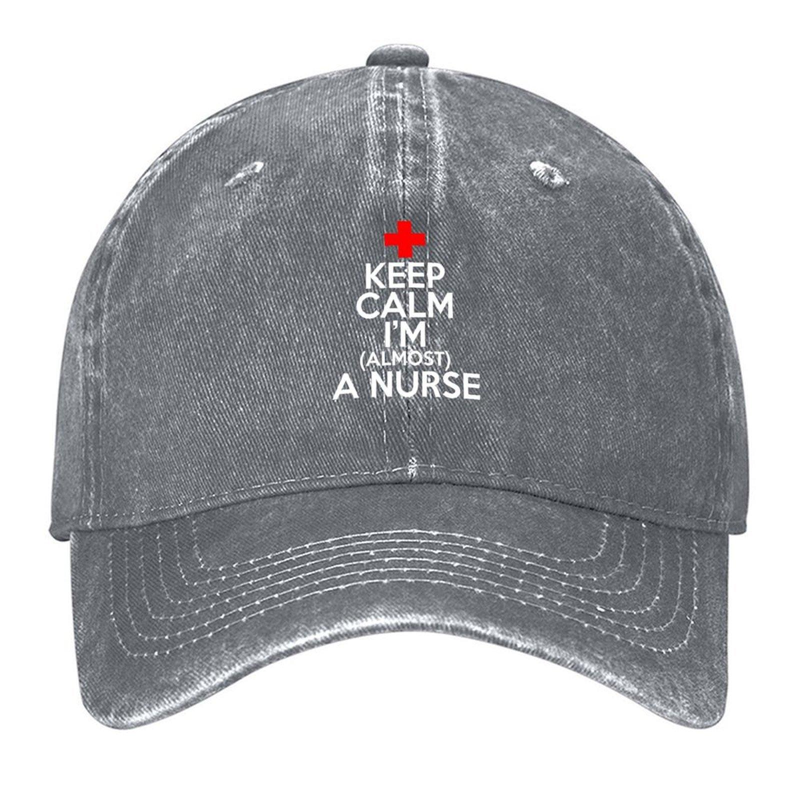 2026 Keep Calm Im Almost A Nurse Baseball Cap Sunscreen Hip Hop New In The Hat Hat Men Luxury Woman Men s
