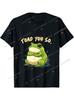 Comfortable  Stylish Frog Shirt Toad You So Funny Toad Meme TShirt Christmas Tshirt