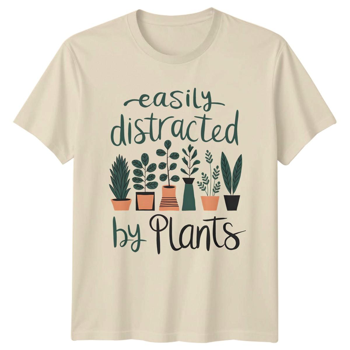 Easily Distracted By Plants T-Shirt Indoor Gardening Birthday Gift L