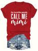 A Call Me Mimi Letter Print TShirt Featuring A ShortSleeve Round Neck Design Minimalist Style Washable Casual Top for Women