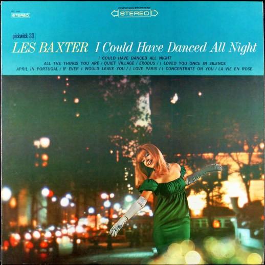 

LP Record LES BAXTER I Could Have Danced All Night SPC3048 PICKWICK33 1966 US Jazz Used