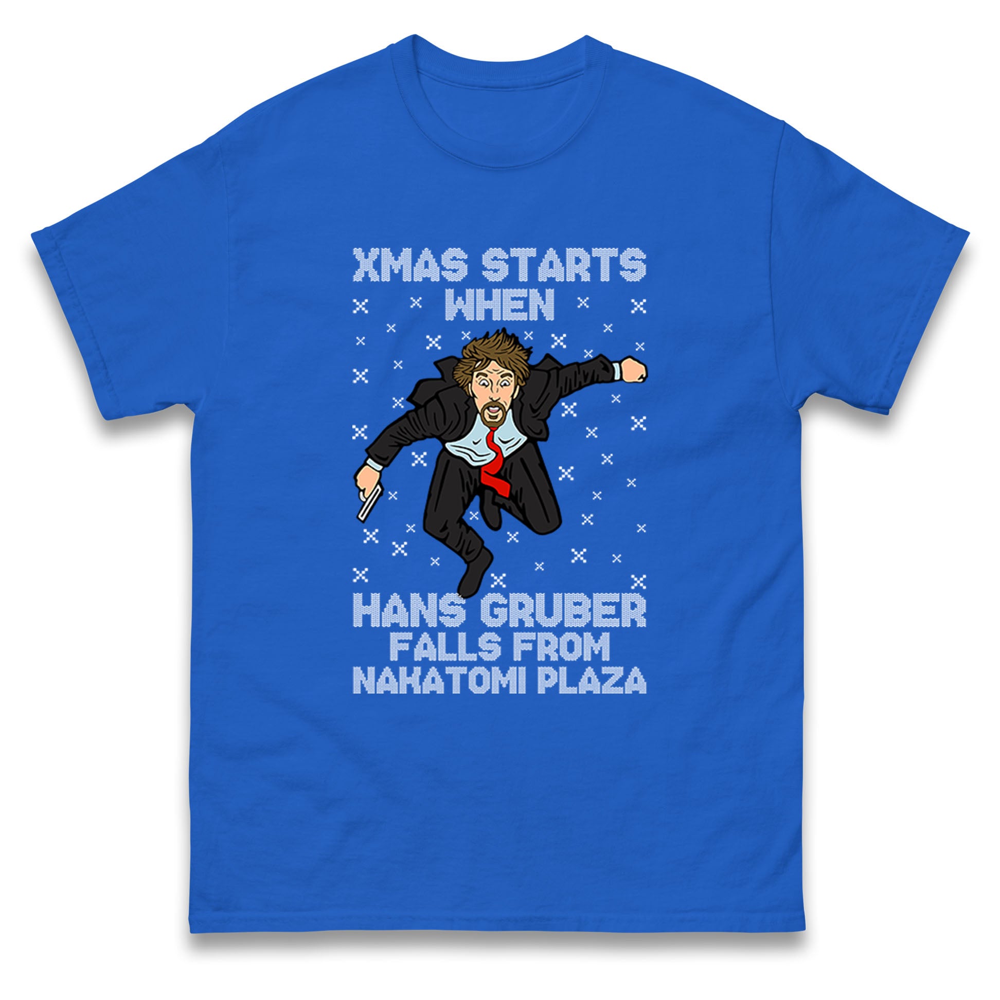 Xmas Starts When Hans Gruber Falls From Nakatomi Plaza Mens T Shirt Womens Tops Tees 3XL