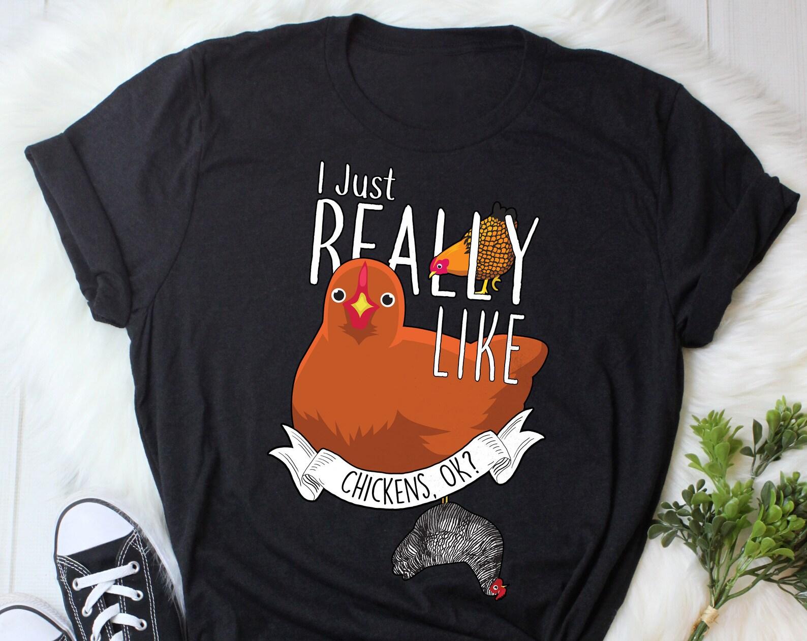 Funny Chicken Shirt, , Chicken Lover Gift, Cute Bird T-shirt, Chook Tshirt, Pet Graphic Tee, Chook Hen Top Farmer Farming Homestead 160
