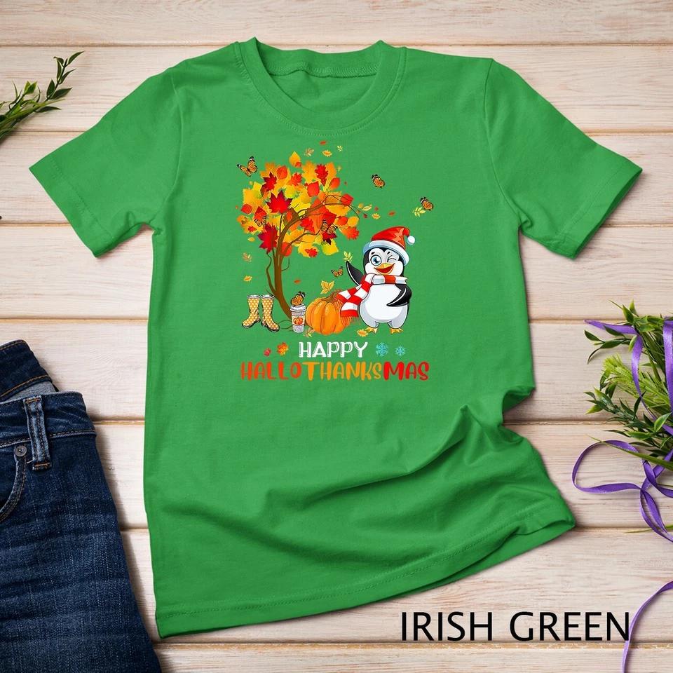 Penguin Halloween And Merry Christmas Happy Hallothanksmas Unisex T-shirt 5 3XL