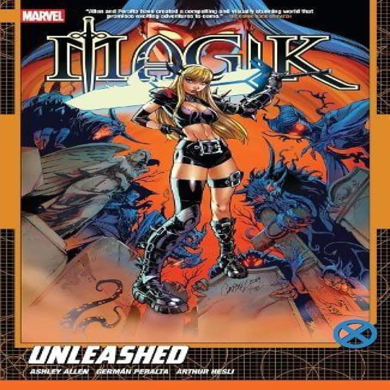 Magik Vol. 1 Unleashed by Ashley Allen Paperback Book 9781302961619