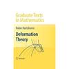 Deformation Theory: 257 (Graduate Texts In Mathematics)