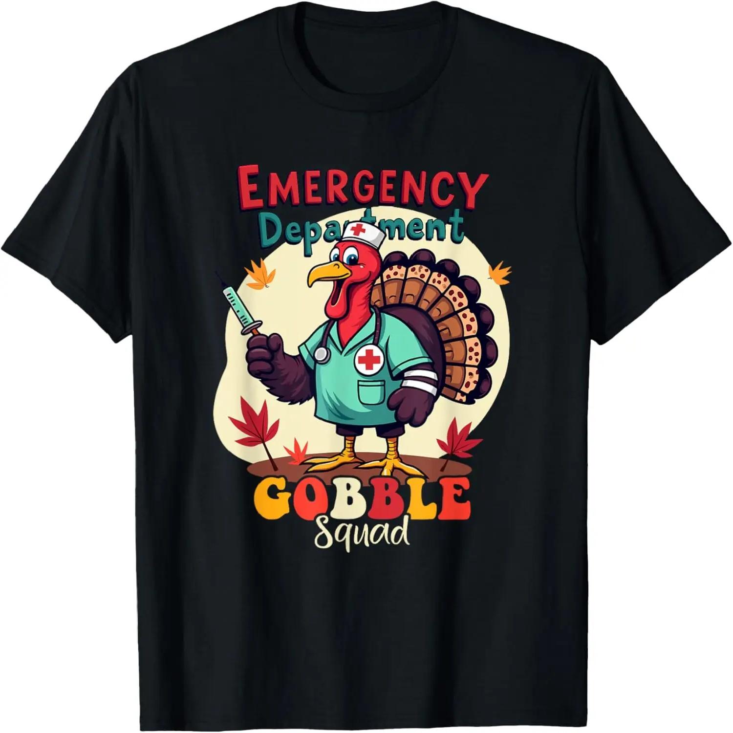 Emergency Department Gobble Squad Thanksgiving ER Nurse Fall T-Shirt S
