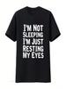 I M Not Sleeping Just Resting My Eyes T Shirt Dad Joke Vintage Washed Designer Clothes Fashion Homme Streetwear Stylish