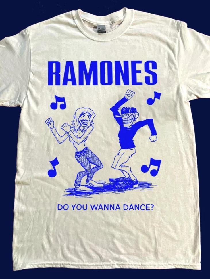 

Ramones Do You Wanna Dance T-Shirt For Men Women M