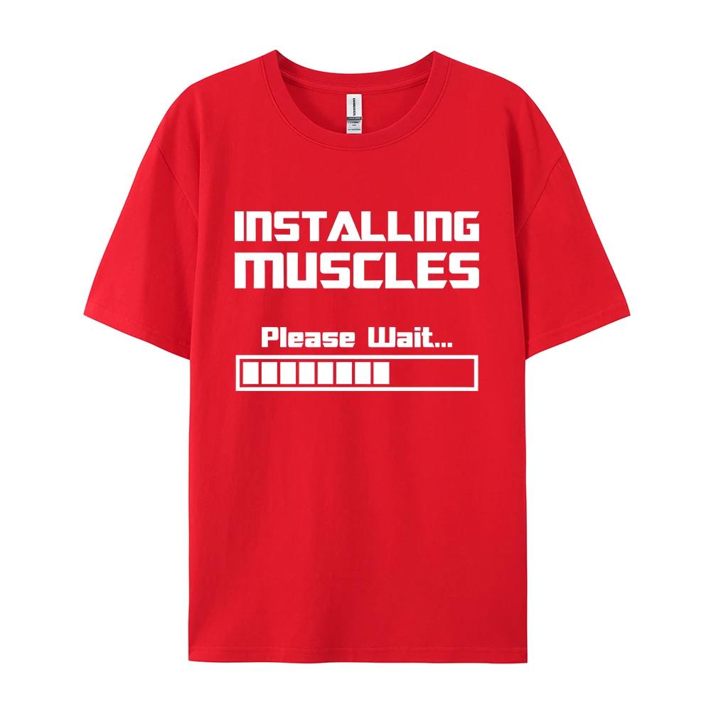 Summer New Tshirts Installing Muscles Please Wait Loading Bar Funny Print T Shirt Men Women Loose Cotton Short Sleeve Cool Tees