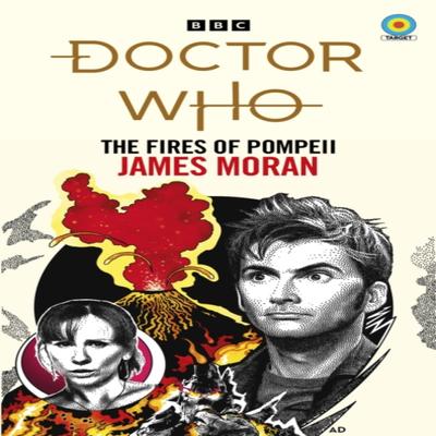 Doctor Who The Fires of Pompeii Target Collection by James Moran Paperback Book 9781785947797