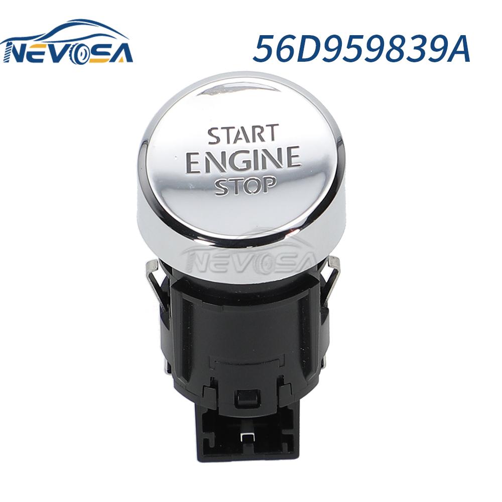 NEVOSA 56D959839A 561959839B 561959839 Car Start Stop Switch Button For VW Passat 2010-2015 Ignition Lock Power Switch 56D959839A