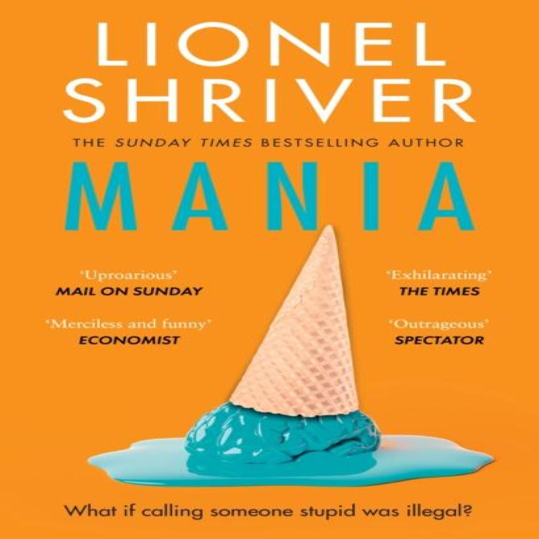 Mania von Lionel Shriver Taschenbuch 9780008658717
