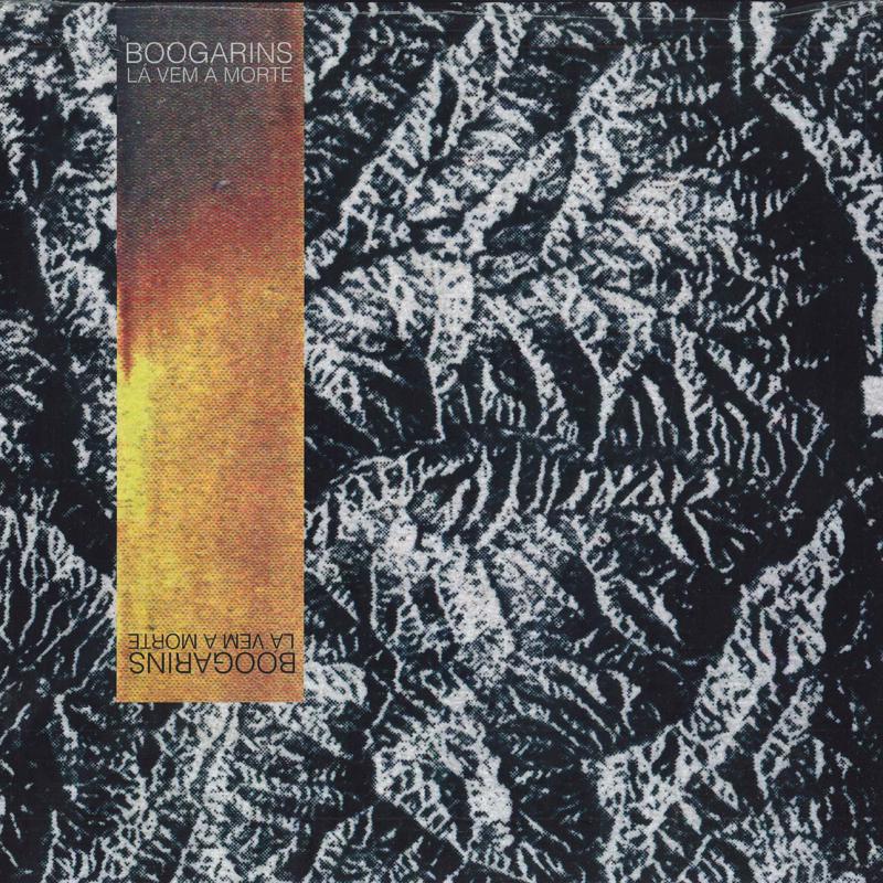 

LP Record BOOGARINS - Lá Vem A Morte OAR002DLX OAR 2018 US Rock