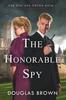 The Honorable Spy : 1
