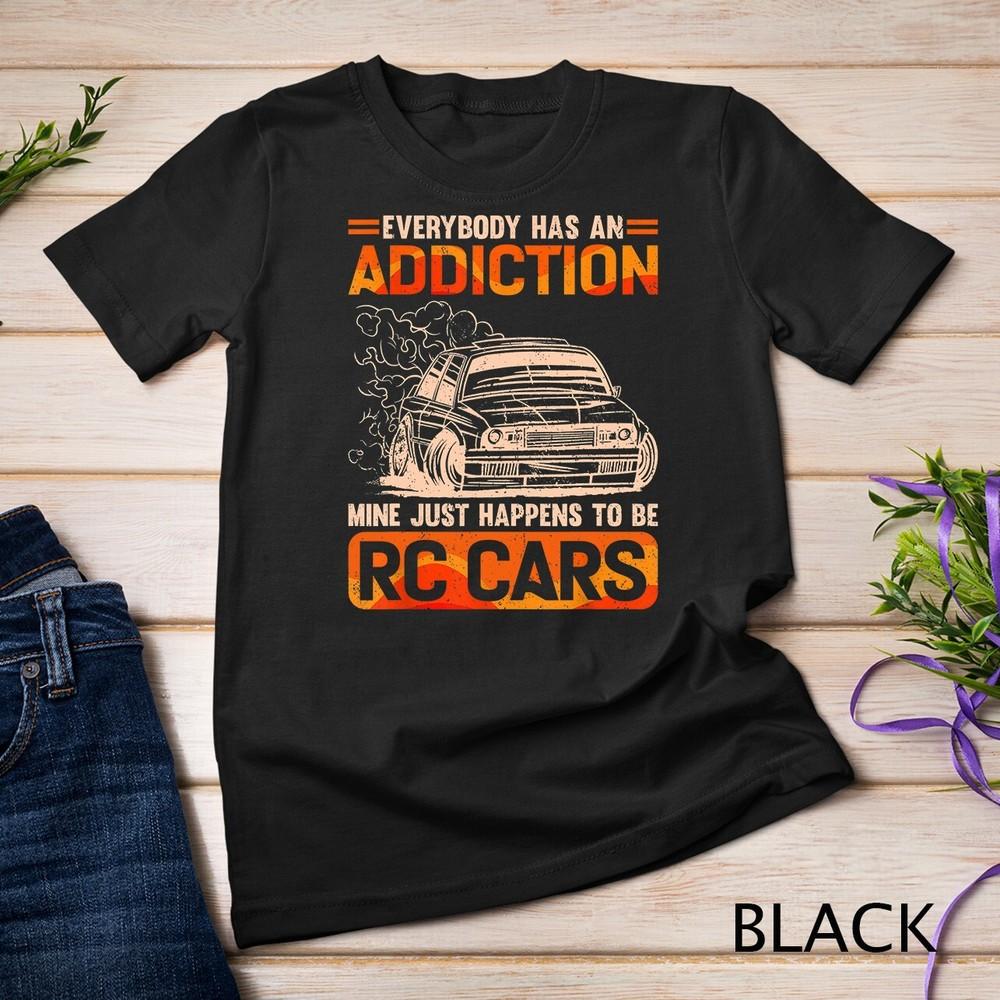 RC Cars is my Addiction Mini Cars Racing Controlled RC Car Unisex T-shirt Unisex T-Shirt XXL