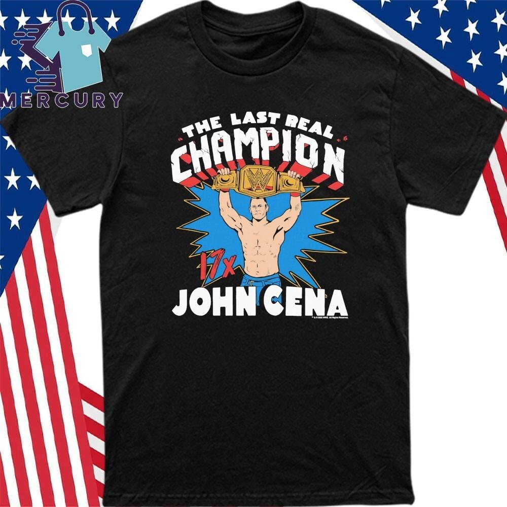

John Cena The Last Real Champion Shirt Unisex T-Shirt XXXXL
