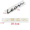 Car 3D Metal Trunk Words Letters Logo Decals Emblem Badge Sticker For Leon MK1 MK2 MK3 MK4 MK5 MK6 FR Styling Accessories